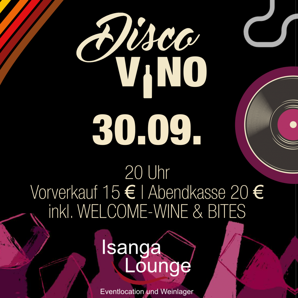 Disco Vino am 30.9. in der Isanga Lounge