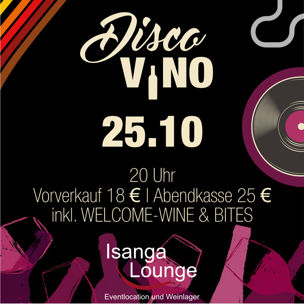 Disco Vino am 25. Oktober in der Isanga Lounge Augsburg